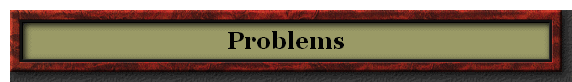Problems